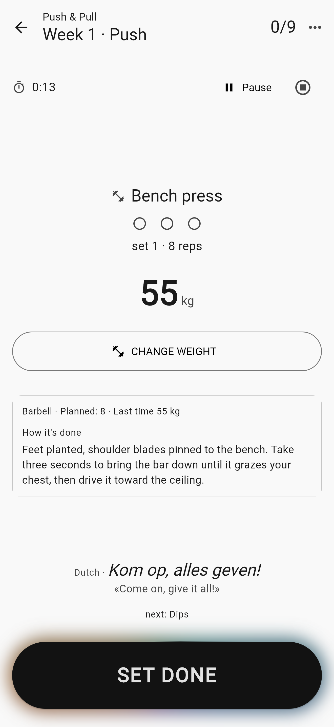 The same set while it runs: the clock at 0:13, the weight steady at 55 kg with CHANGE WEIGHT below it, «next: Dips», and at the bottom the same button, now reading SET DONE.